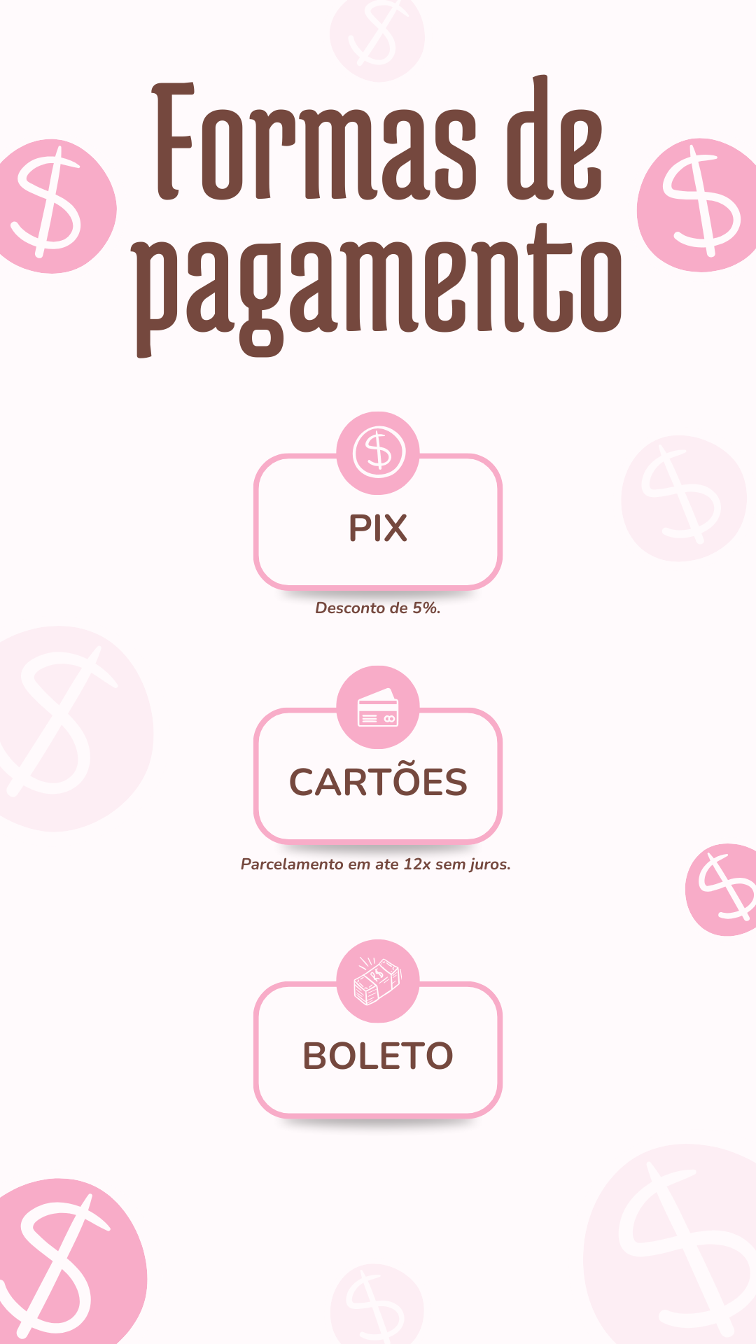 Story do instagram simples formas de pagamento rosa (2)